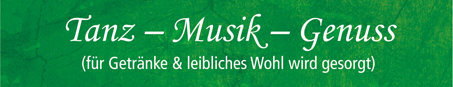 Tanz - Musik - Genuss